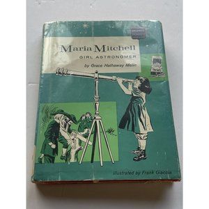 Childhood of Famous Americans: Maria Mitchell, Girl Astronomer, Grace H Melin